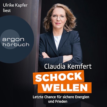 Schockwellen - Letzte Chance für sichere Energie und Frieden (Ungekürzte Lesung)