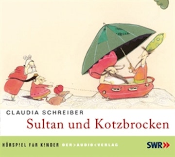 Sultan und Kotzbrocken