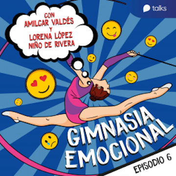 Enojo y el arte de poner límites - Gimnasia emocional T01E06