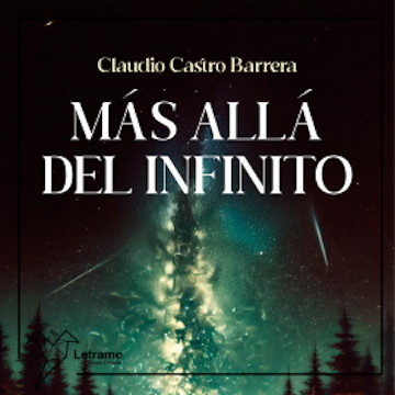 Más allá del infinito audiobook, Claudio Castro Barrera