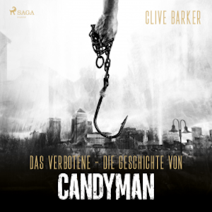 Das Verbotene  - Die Geschichte von Candyman