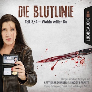 Wohin willst du? (Die Blutlinie 3)