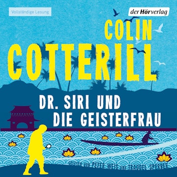 Dr. Siri und die Geisterfrau (Dr. Siri 9)