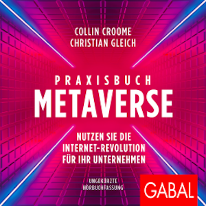 Praxisbuch Metaverse