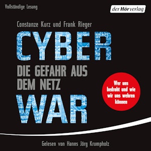 Cyberwar – Die Gefahr aus dem Netz