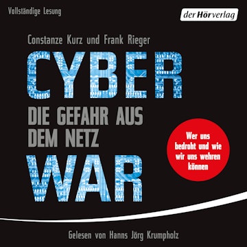 Cyberwar – Die Gefahr aus dem Netz