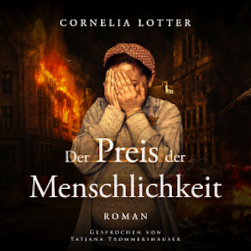 Der Preis der Menschlichkeit audiobook, Cornelia Lotter