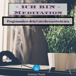 Ich bin Meditation