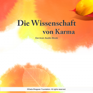 Die Wissenschaft von Karma - German Audio Book