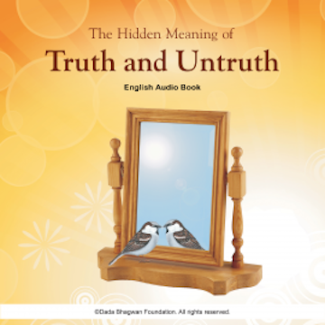 The Hidden Meaning of Truth and Untruth - English Audio Book