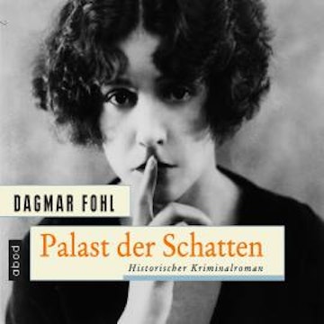 Palast der Schatten audiobook, Dagmar Fohl
