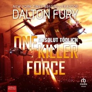 One Killer Force - Absolut tödlich, Dalton Fury