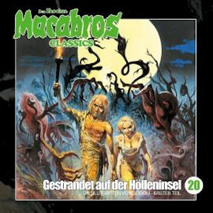 Macabros - Classics, Folge 20: Gestrandet auf der Hölleninsel