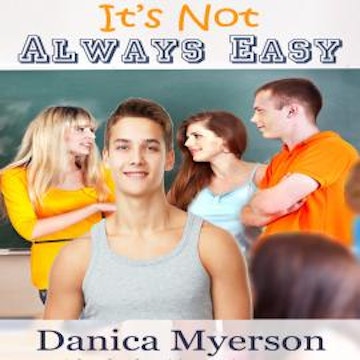 It's Not Always Easy (Unabridged)