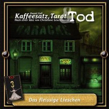 Kaffeesatz, Tarot & Tod, Folge 3: Das fleissige Lieschen