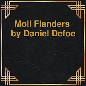 Moll Flanders (Unabridged)