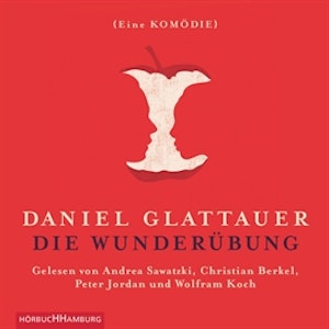 Die Wunderübung - Eine Komödie