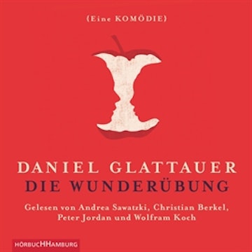 Die Wunderübung - Eine Komödie