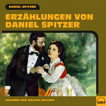 Erzählungen von Daniel Spitzer