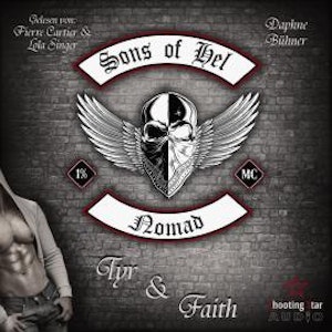 Tyr & Faith - SoH - Sons of Hel - Nomad (ungekürzt)