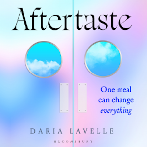 Aftertaste, Daria Lavelle