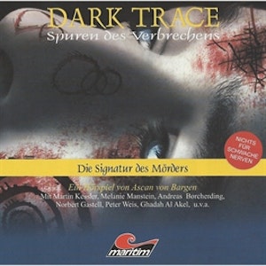 Die Signatur des Mörders (Dark Trace 4)