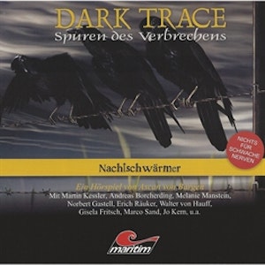 Nachtschwärmer (Dark Trace 5)