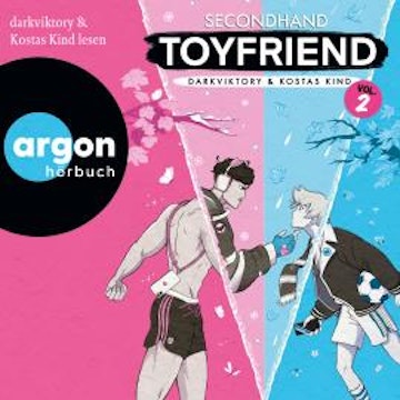 Secondhand Toyfriend - Volume 2 - Toyfriend Reihe, Band 2 (Ungekürzte Lesung) audiobook, darkviktory, Kostas Kind