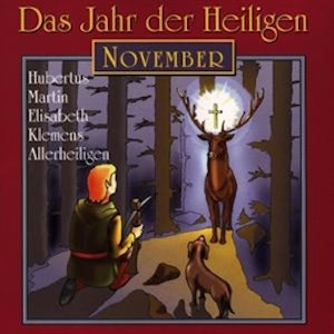 Das Jahr der Heiligen - November 