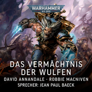 Warhammer 40.000: Das Vermächtnis der Wulfen, David Annandale