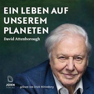 Ein Leben auf unserem Planeten, David Attenborough