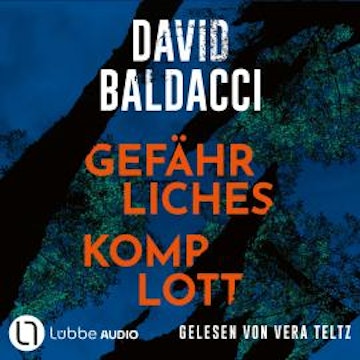 Gefährliches Komplott (Ungekürzt)