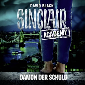 Dämon der Schuld (Sinclair Academy 8)