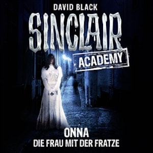 Onna - Die Frau mit der Fratze (Sinclair Academy 2)