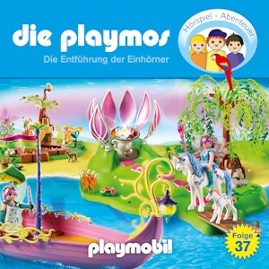 Die Entführung der Einhörner (Die Playmos 37)