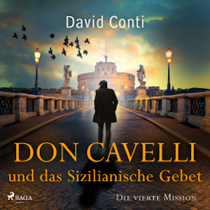 Don Cavelli und das Sizilianische Gebet – Die vierte Mission