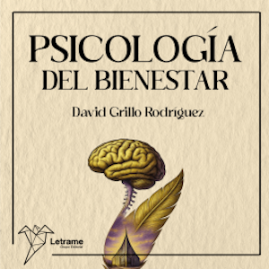 Psicología del bienestar, David Grillo Rodríguez