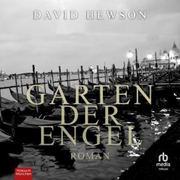 Garten der Engel, David Hewson