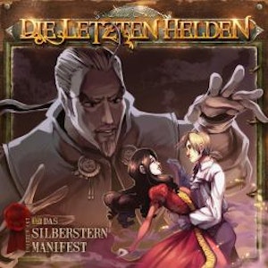 Die letzten Helden, Folge 14: Das Silberstern Manifest