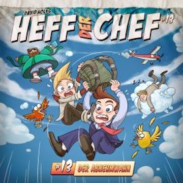 Heff der Chef, Folge 13: Der Abnehmwahn