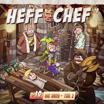 Heff der Chef, Folge 18: Die Burg 2