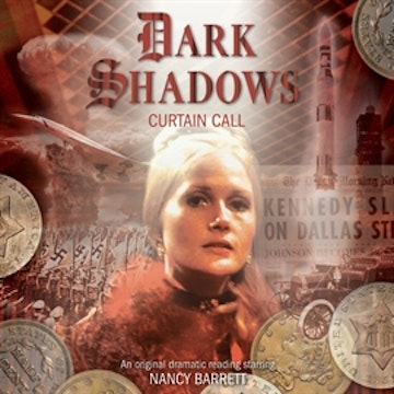 Curtain Call (Dark Shadows 39)