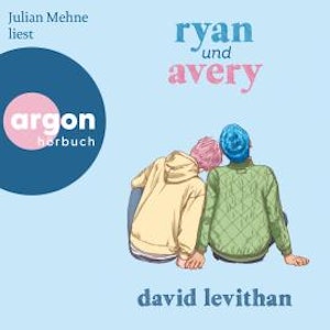 Ryan und Avery (Ungekürzte Lesung)