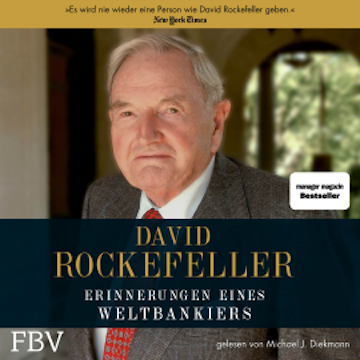 David Rockefeller  Erinnerungen eines Weltbankiers