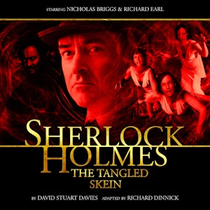 Sherlock Holmes - The Tangled Skein