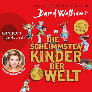 Die schlimmsten Kinder der Welt