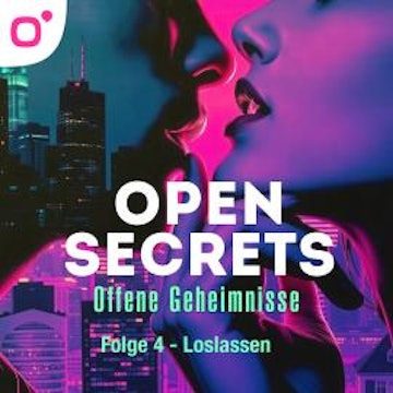 Open Secrets, Staffel 1, Folge 4: Loslassen audiobook, DC Odesza, Stanley Alexander
