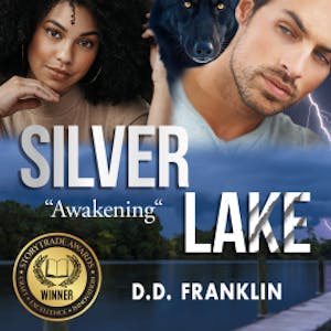 Silver Lake Awakening, DD Franklin