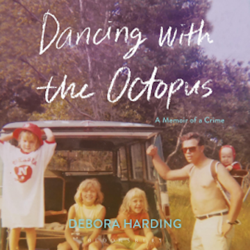 Dancing with the Octopus audiobook, Debora Harding