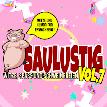 Saulustig - Witze, Spass und Schweinereien, Vol. 7